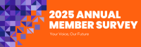2025 Membership Survey